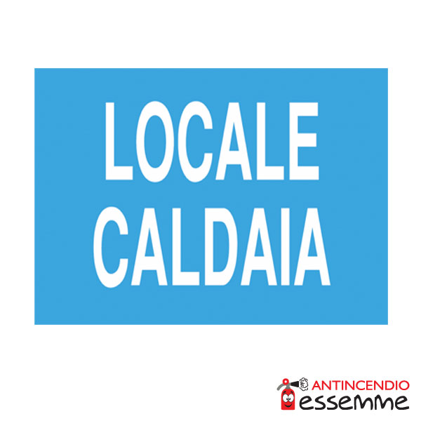 Cartello "Locale caldaia"