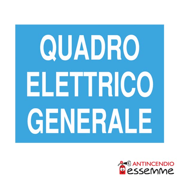 Cartello "Quadro elettrico generale"